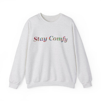 Stay Comfy Crewneck Sweatshirt