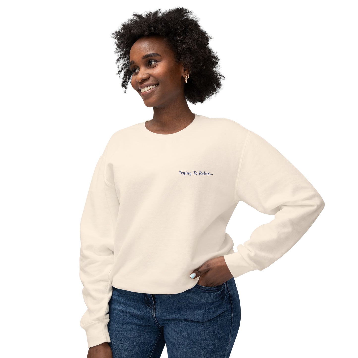 Trying To Relax Crewneck Sweatshirt