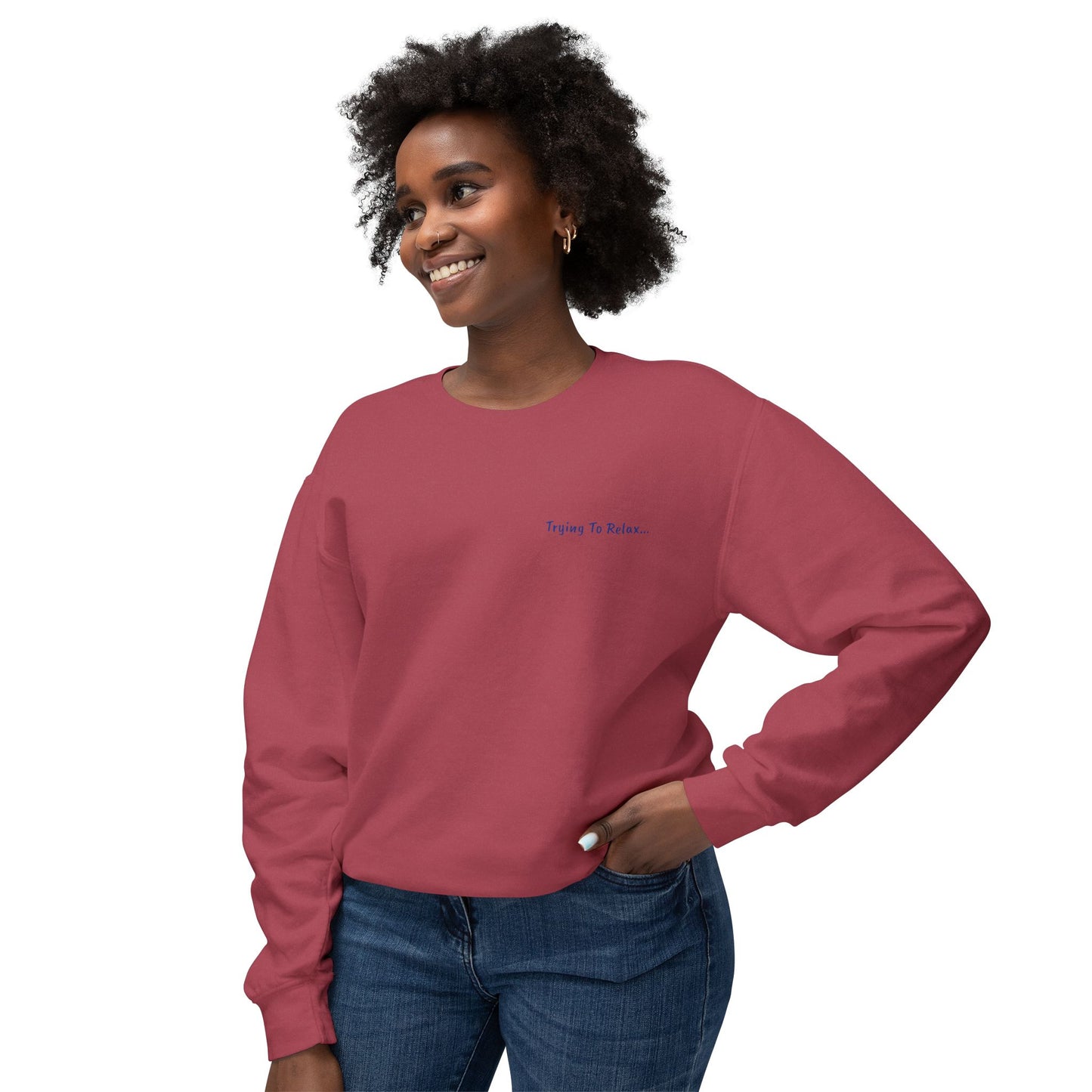 Trying To Relax Crewneck Sweatshirt