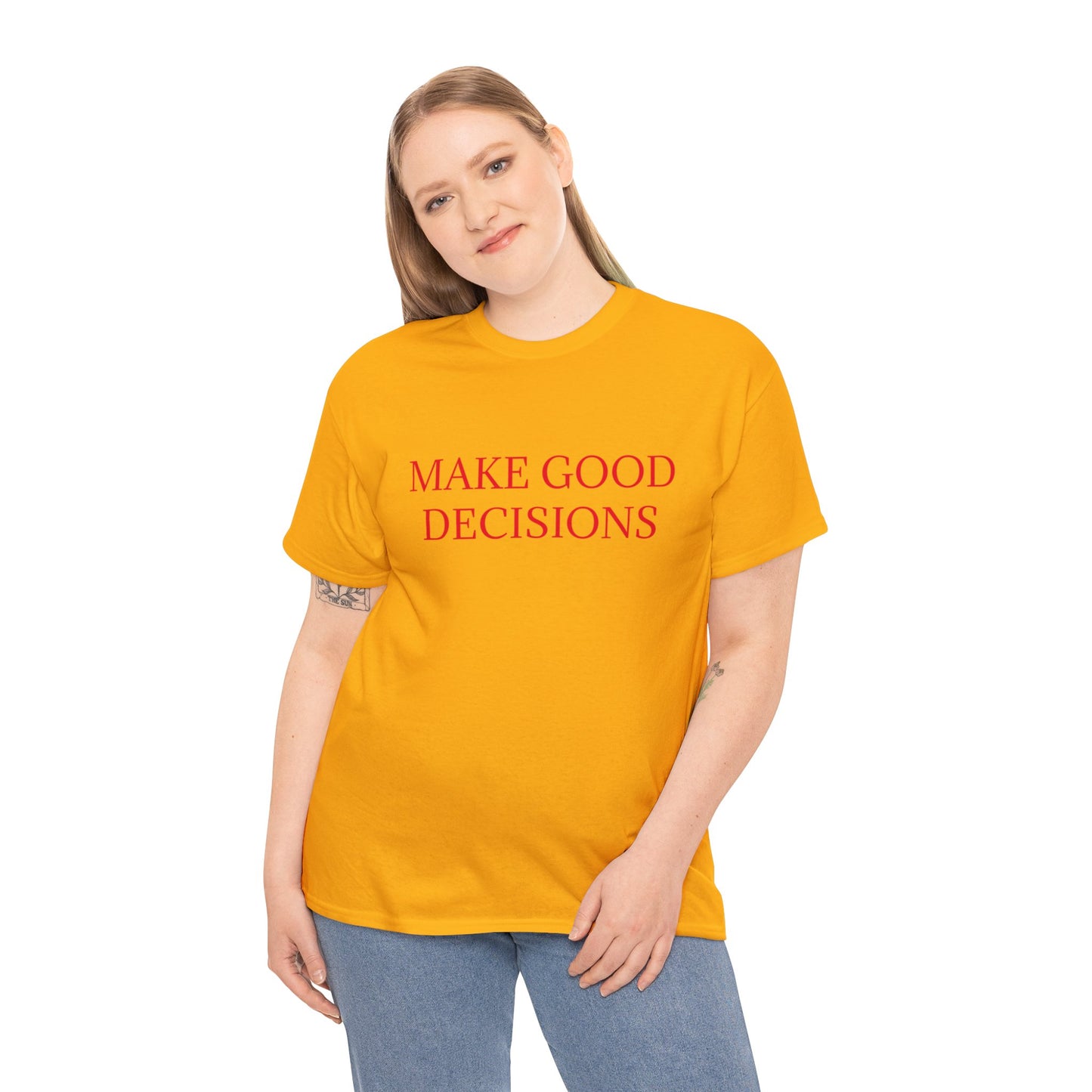 Good Decisions Cotton Tee