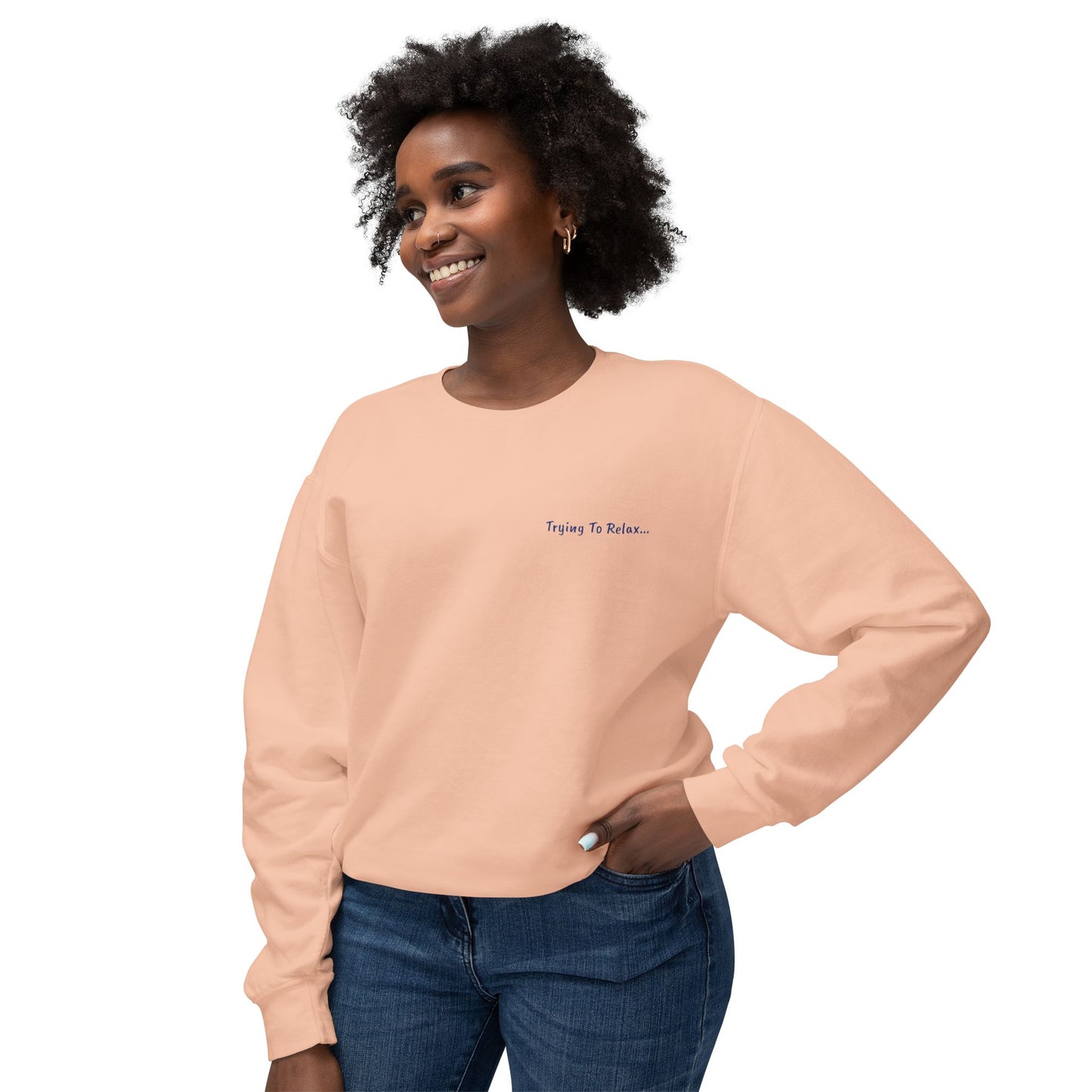 Trying To Relax Crewneck Sweatshirt